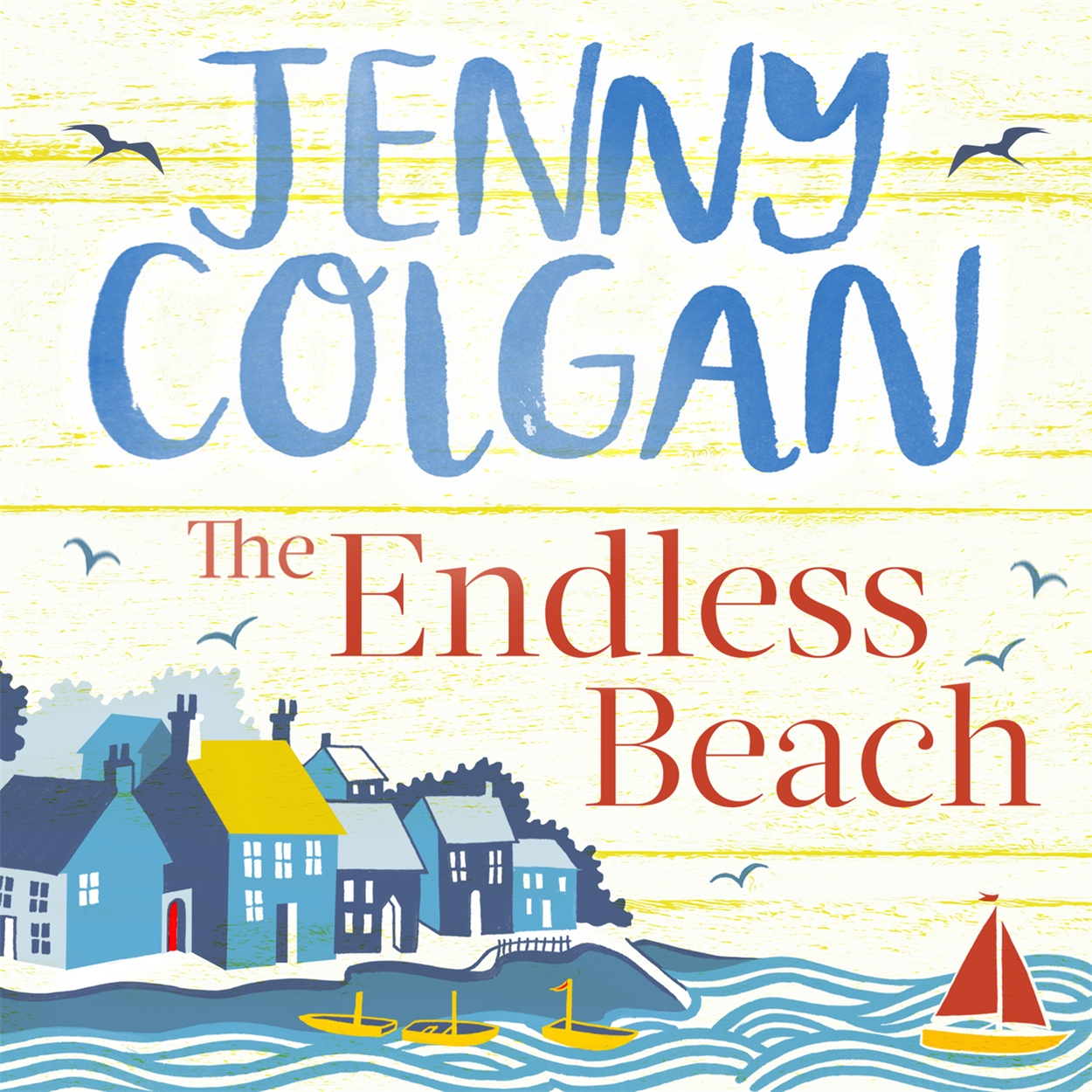 The Endless Beach By Jenny Colgan | Hachette UK